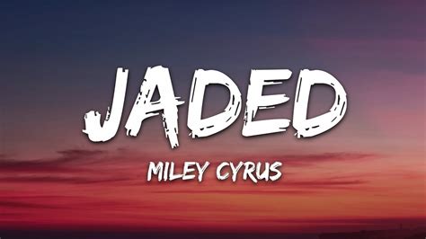 jaded lyrics|what does jaded mean.